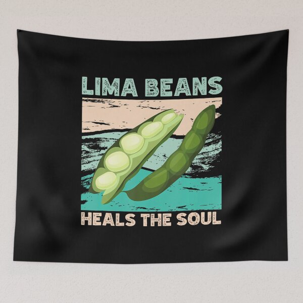 Item preview, Lima Beans Heals The Soul Funny Bean Lover designed and sold by KristyCharleen.