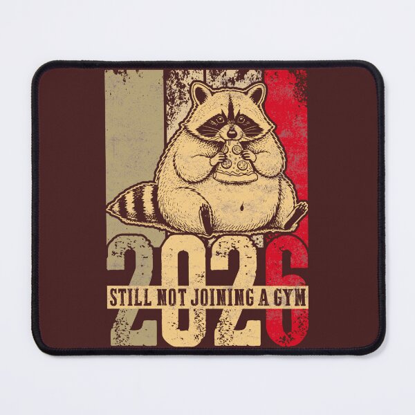 Item preview, 2026 Still Not Joining a Gym Raccoon Classic T-Shirt,Funny Lazy Raccoon Pizza Year Shirt designed and sold by PrintMod.