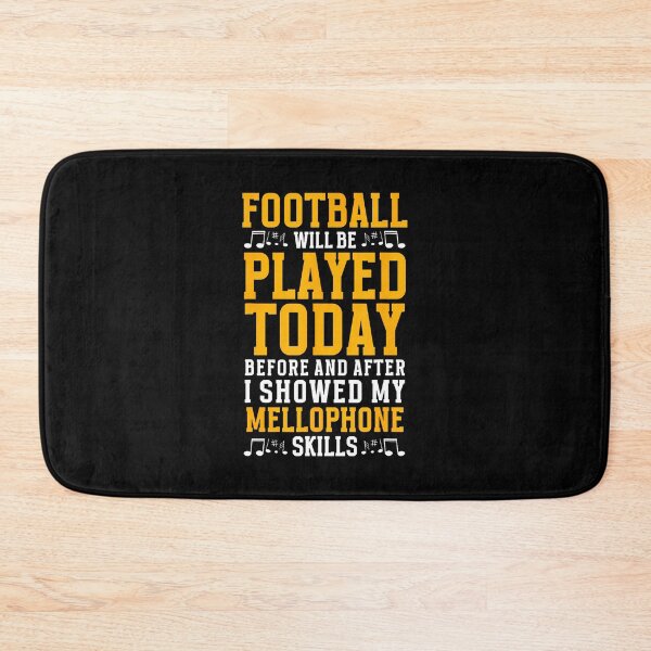 Item preview, Football Is Played After My Mellophone Skills Funny designed and sold by EstherDiane.