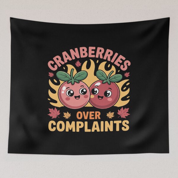 Item preview, Cranberries Over Complaints Thanksgiving Turkey Fall Autumn designed and sold by BubblePancake.