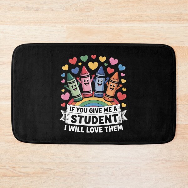 Item preview, Crayons If You Give Me a Student I Will Love Them Teacher designed and sold by BubblePancake.