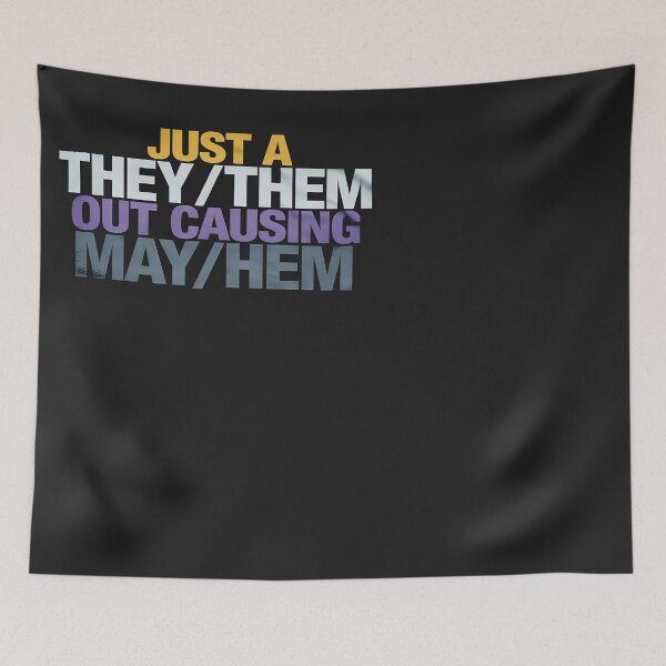 Item preview, TheyThem Causing May Hem Funny Nonbinary Enby Pride LGBT NB designed and sold by Eskomeranola.