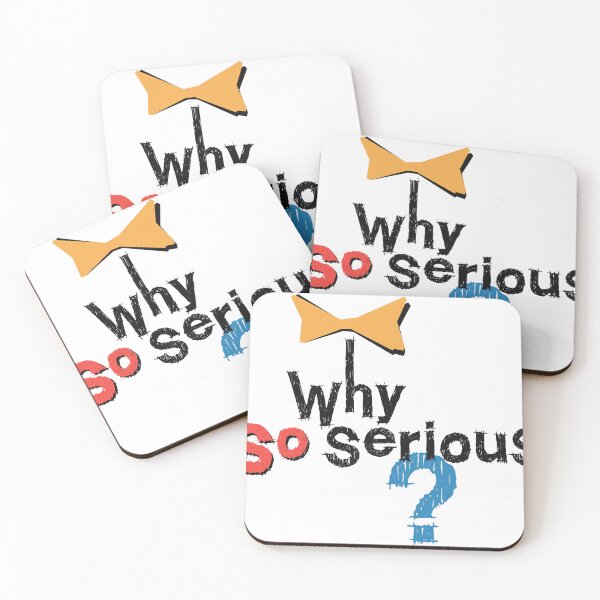 Item preview, Why So Serious Typography Art – Bold Quote Street Style Design designed and sold by Rangmanch.