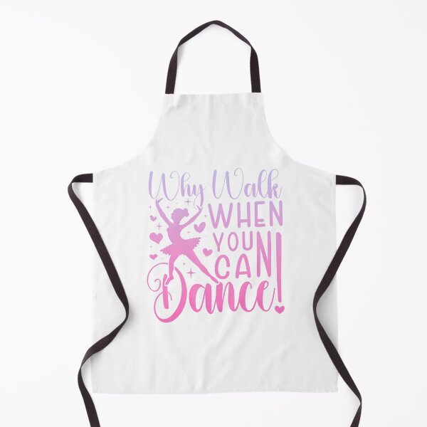 Item preview, Why Walk When You Can Dance Cute Ballet Recital Girls Top designed and sold by DeborahCarolyn.
