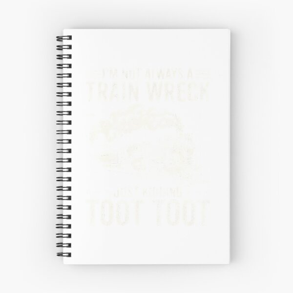 Item preview, I'M Not Always A Train Wreck Just Kidding Toot Toot Humor designed and sold by DeborahCarolyn.