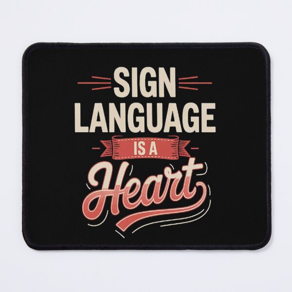 Item preview, SIGN LANGUAGE Is A Work of Heart designed and sold by SignaturalGen.
