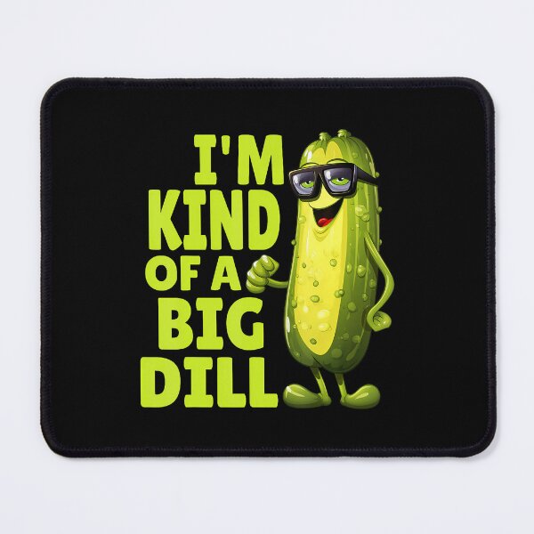 Item preview, I'M Kind Of A Big Dill Funny Dill Pickle With Glasses Veggie designed and sold by KristyCharleen.