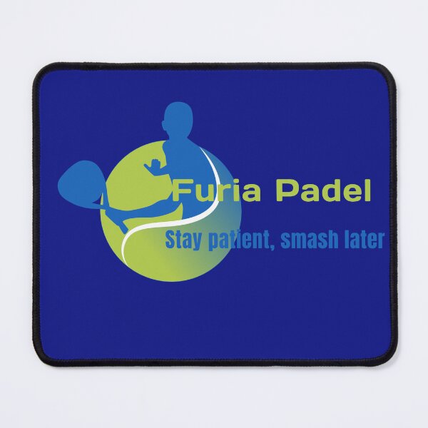 Item preview, furia pade Stay patient, smash Asics men padel. designed and sold by "Vibe & Style Merch".