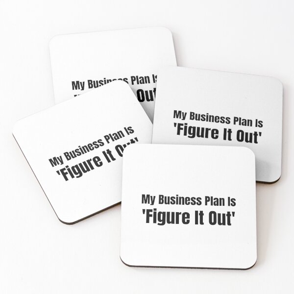 Item preview, My Business Plan Is Figure It Out Funny Entrepreneur Hustle designed and sold by HustleHardCo.