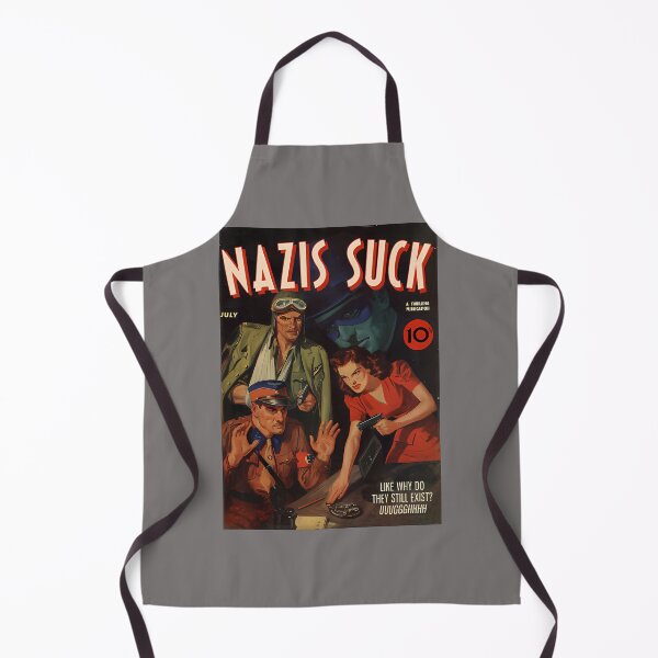 Item preview, NAZIS-SUCK-A-THRILLING-PUBLICATION.-LIKE-WHY-DO-THEY-STILL-EXIST-UUGGGHHHH-T-SHIRT designed and sold by DAVELOCKEY.