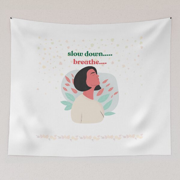 Item preview, Slow Down, Breathe, Let Go – Mindfulness Floral Art designed and sold by artistmaria.