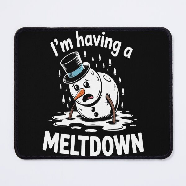 Item preview, Snowmans Cry Im Having A Meltdown designed and sold by SignaturalGen.