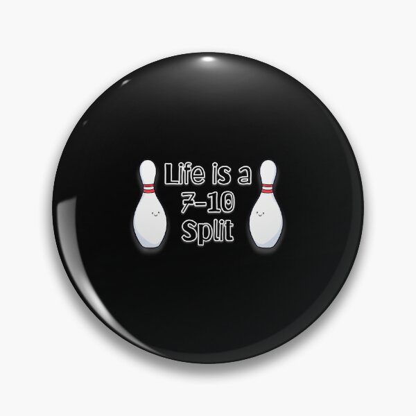 Item preview, Life Is A 7-10 Split Bowling Bowler designed and sold by JacquelineEnri.
