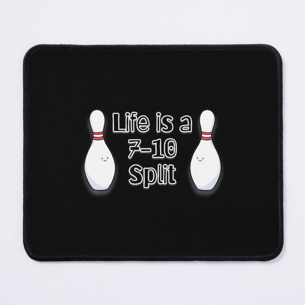 Item preview, Life Is A 7-10 Split Bowling Bowler designed and sold by JacquelineEnri.