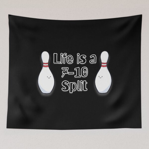 Item preview, Life Is A 7-10 Split Bowling Bowler designed and sold by JacquelineEnri.