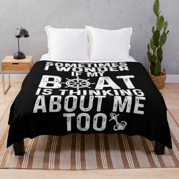 Item preview, Sometimes I Wonder If My Boat Is Thinking About Me Too designed and sold by MindyMarianela.