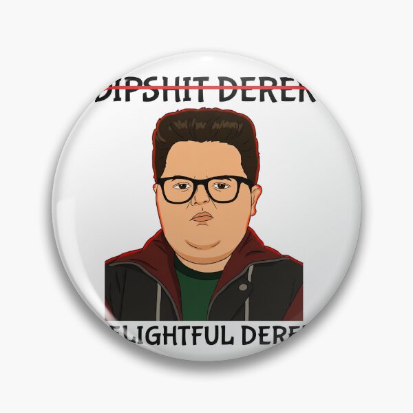 Item preview, Not Dipshit Derek Delightful Derek designed and sold by Hiwerelisa.
