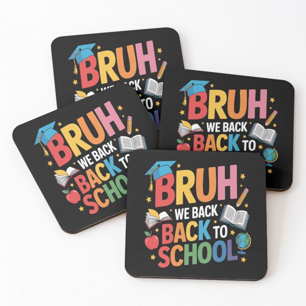 Item preview, Back To School Bruh We Back To School designed and sold by LacostCarl.