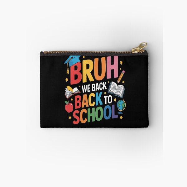 Item preview, Back To School Bruh We Back To School designed and sold by LacostCarl.
