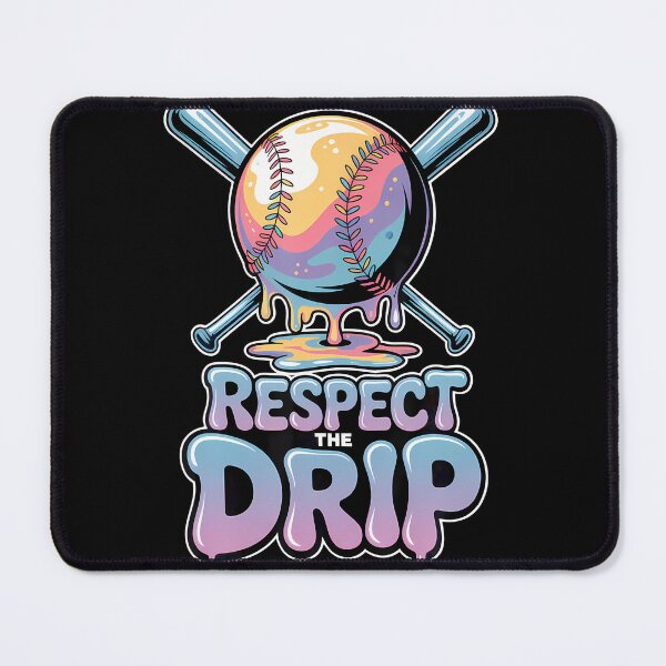 Item preview, Respect The Drip Baseball Fans Fun Summer Vibes designed and sold by MindyMarianela.