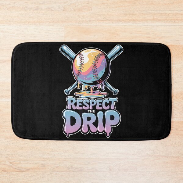 Item preview, Respect The Drip Baseball Fans Fun Summer Vibes designed and sold by MindyMarianela.