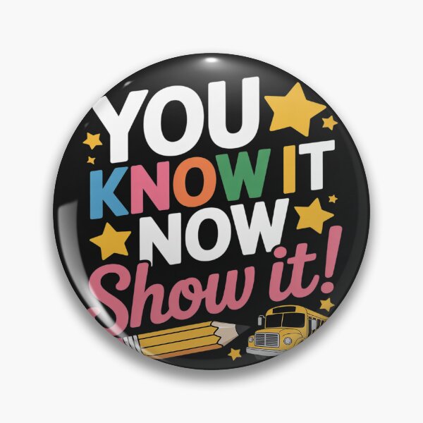 Item preview, You Know It Now Show It Teacher Student Testing Day designed and sold by LegendsArt75.