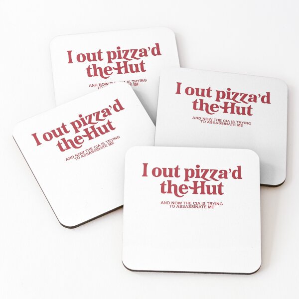 Item preview, I Outpizzad the Hut Now the CIA is Trying to Assassinate Me Funny designed and sold by Sigurornerosars.