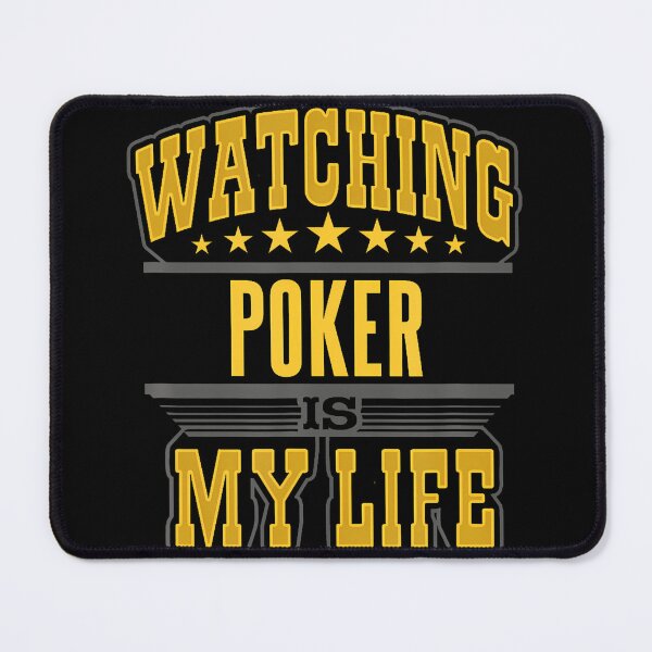 Item preview, Watching Poker Is My Life designed and sold by MindyMarianela.