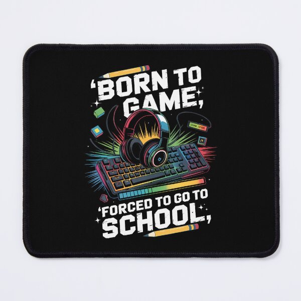 Item preview, Born To Game Forced To Go To School Funny Back To School Boy designed and sold by LeanneSandra.