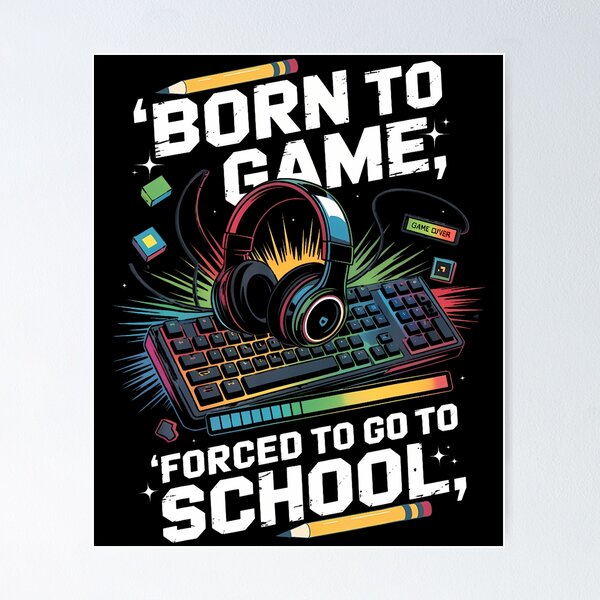 Item preview, Born To Game Forced To Go To School Funny Back To School Boy designed and sold by LeanneSandra.