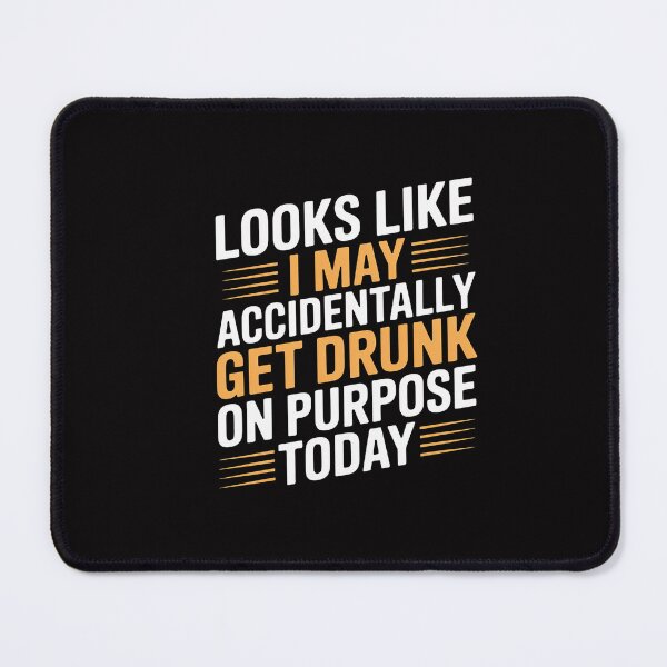 Item preview, Drinking Quote Alcohol Jokes designed and sold by CareTopping.