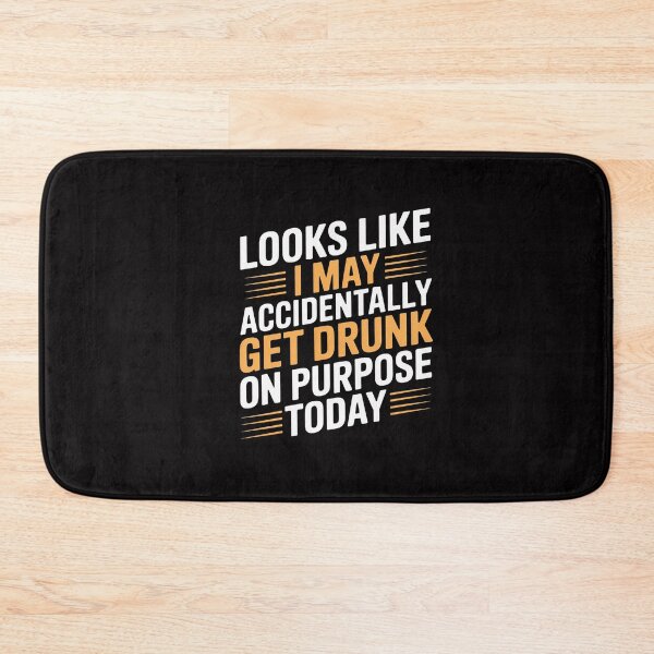Item preview, Drinking Quote Alcohol Jokes designed and sold by CareTopping.
