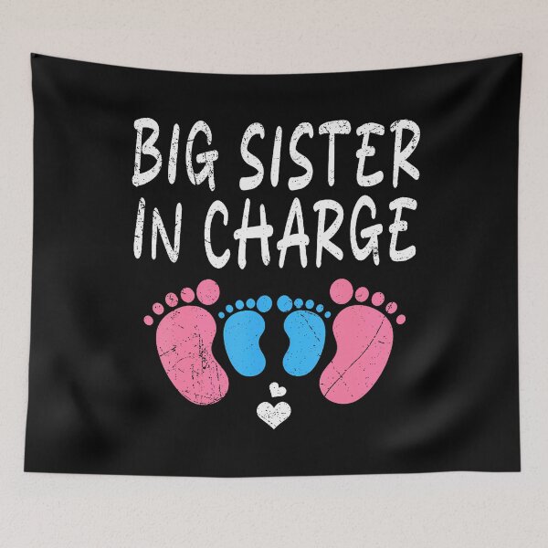 Item preview, New Family Member Big Sister In Charge Funny Sisters designed and sold by DeniseGetrude.