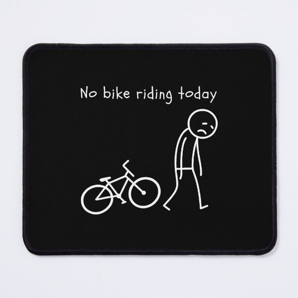 Item preview, Funny Cycling Humor No Bike Riding Today Bike Lovers designed and sold by DawnPatricia.