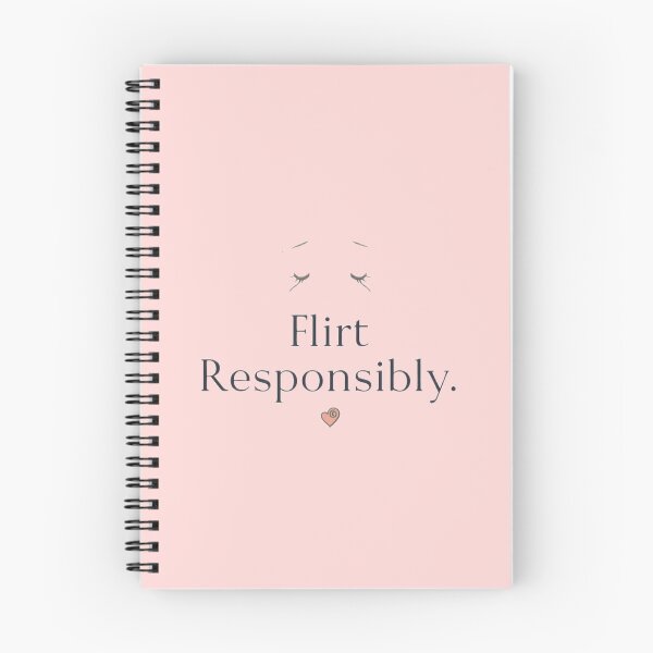 Item preview, Flirt Responsibly Minimalist Quote - Cute Romantic Sarcasm designed and sold by ConfuseLab Alt.