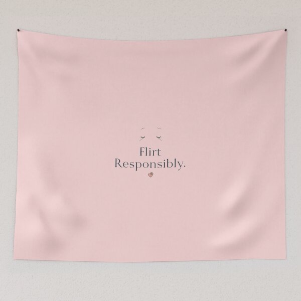 Item preview, Flirt Responsibly Minimalist Quote - Cute Romantic Sarcasm designed and sold by ConfuseLab Alt.