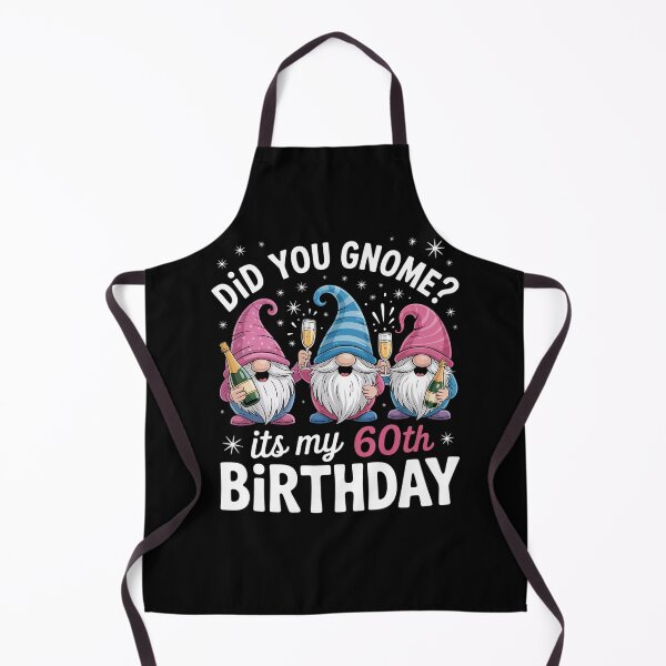 Item preview, 60Th Birthday Gnomes Did You Gnome Its My Birthday designed and sold by Elenasriveras.