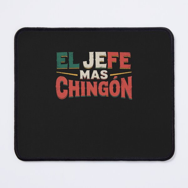 Item preview, Mexican Flag Pride Cinco de Mayo El Jefe Mas Chingon designed and sold by GaryPacheco6.