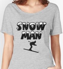 Snowman Snow Ski Skier Skiing Women's Relaxed Fit T-Shirt