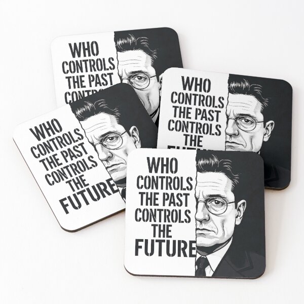 Item preview, “Who Controls the Past Controls the Future” – George Orwell Minimal Contemporary Art Print designed and sold by OzzFrequency.