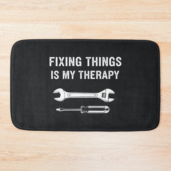 Item preview, Fixing Things Is My Therapy  designed and sold by CreepyCornerArt.