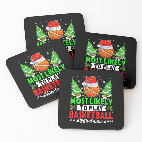 Item preview, Funny Most Likely To Play Basketball With Santa Christmas designed and sold by DawnPatricia.