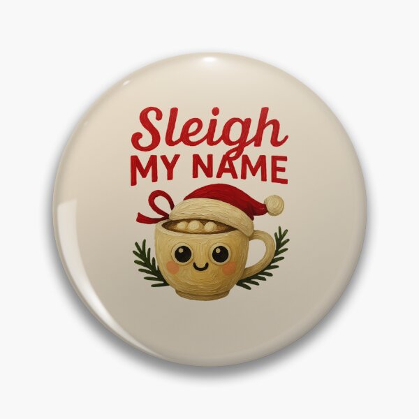 Item preview, Sleigh My Name Cute Christmas Mug Art designed and sold by Liv Solara.