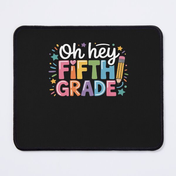Item preview, Oh Hey Fifth Grade Back To School Teacher Student 5th Grade designed and sold by GaryPacheco6.