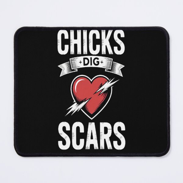 Item preview, In Love Chicks Dig Scars designed and sold by StuffNestie.