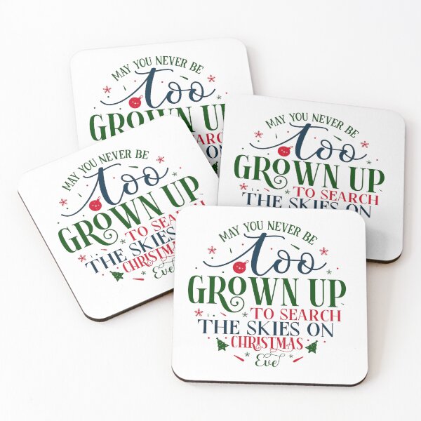 Item preview, May You Never Be Too Grown Up – Inspirational Christmas Eve Quote designed and sold by MAZDZINE.