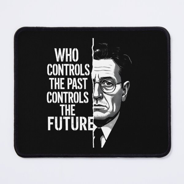 Item preview, “Who Controls the Past Controls the Future” – George Orwell Minimal Contemporary Art Print designed and sold by OzzFrequency.