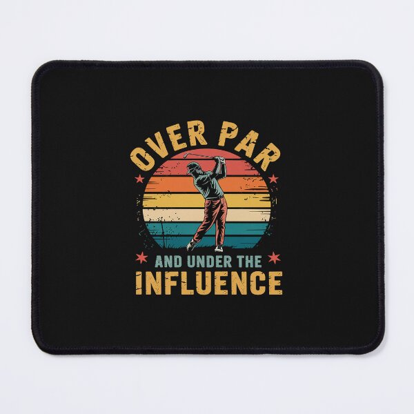 Item preview, Over Par And Under The Influence Drinking Beer Funny Golfing designed and sold by JessicaWalshdf.