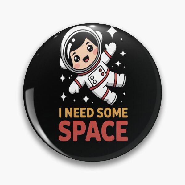 Item preview, In Orbit I Need Some Space designed and sold by StuffNestie.