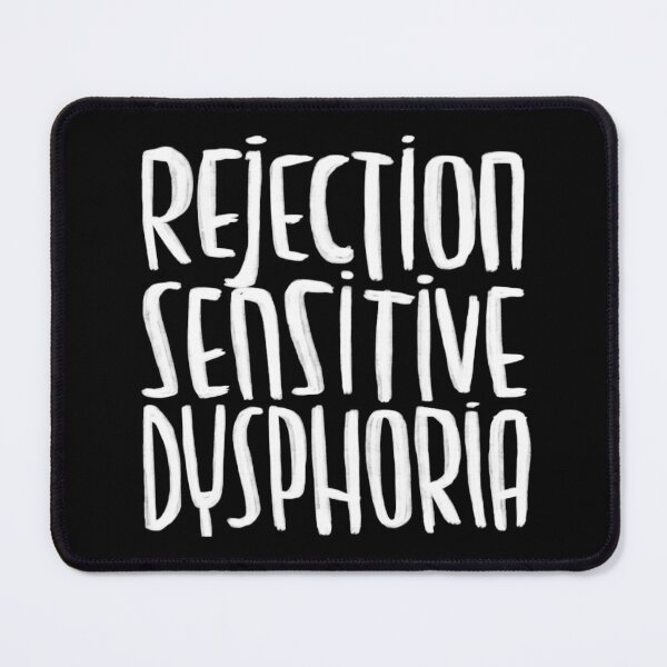 Item preview, Rejection sensitive dysphoria, RSD designed and sold by badlydrawnbabe.